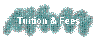 Tuition & Fees